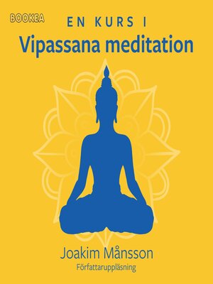 cover image of En kurs i vipassana meditation